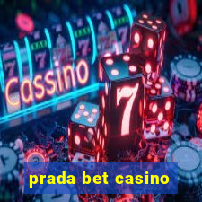 prada bet casino